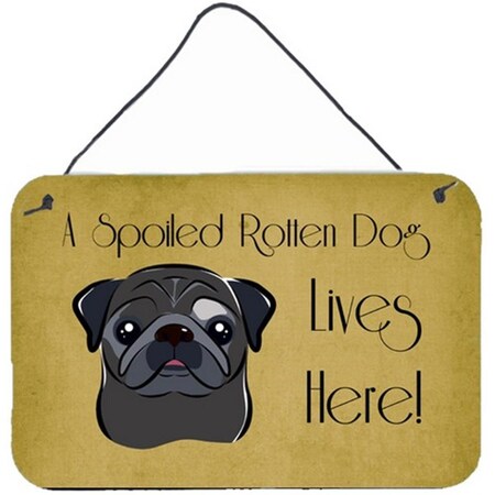 Carolines Treasures Black Pug Spoiled Dog Lives Here Wall and Door Hanging Prints BB1511DS812